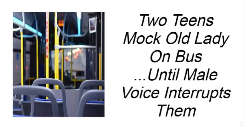 Read more about the article Two Teens Mock Poor Old Lady On Bus