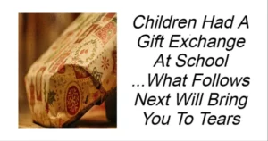 Read more about the article Children Had A Gift Exchange At School