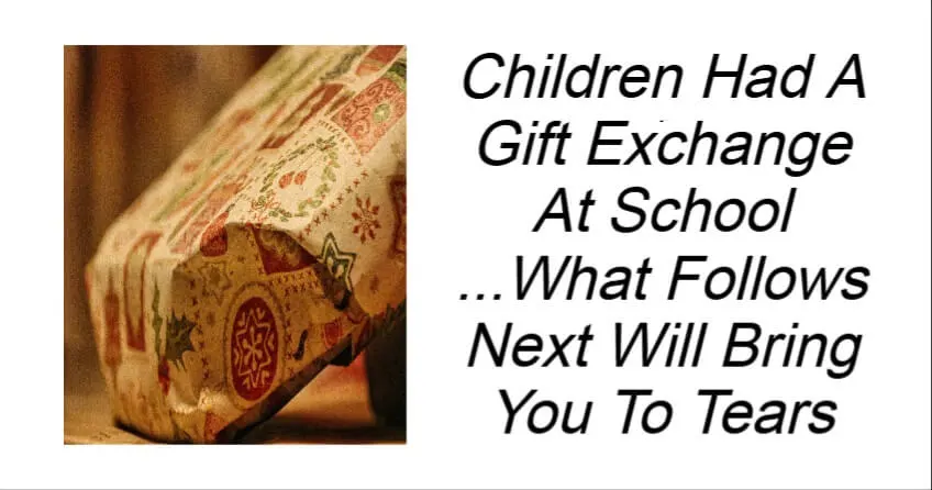 You are currently viewing Children Had A Gift Exchange At School