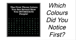 Read more about the article Which Colours Did You Notice First