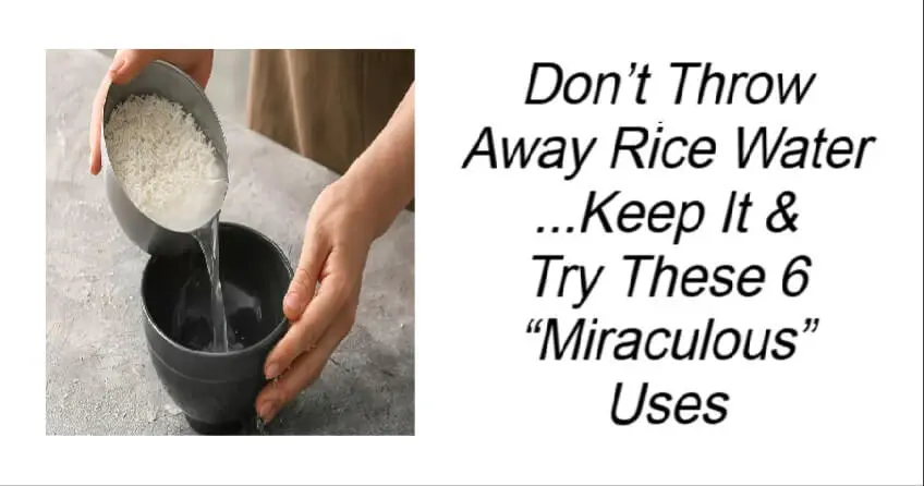 Read more about the article Don’t Throw Away Rice Water