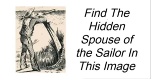 Read more about the article Find The Hidden Spouse of the Sailor In This Image