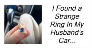 Read more about the article I Found a Strange Ring in My Husband’s Car – The Shocking Truth