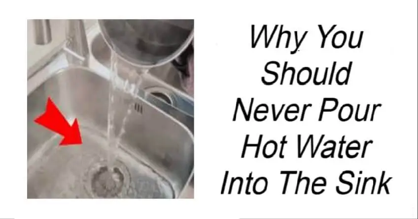 You are currently viewing Why You Should Never Pour Hot Water Into the Sink – A Costly Mistake