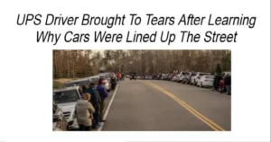 Read more about the article UPS Driver Brought to Tears After Seeing a Line of Cars Honoring Him