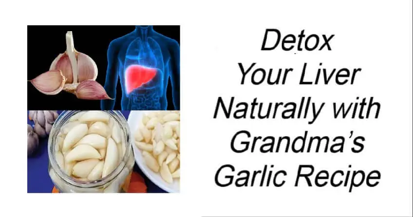 Read more about the article Detox Your Liver Naturally with Grandma’s Powerful Garlic Recipe