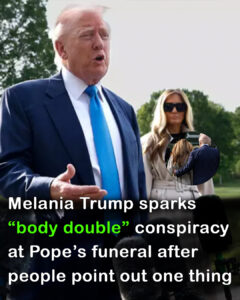 Read more about the article Melania Trump Sparks New Body Double Conspiracy at Pope’s Funeral