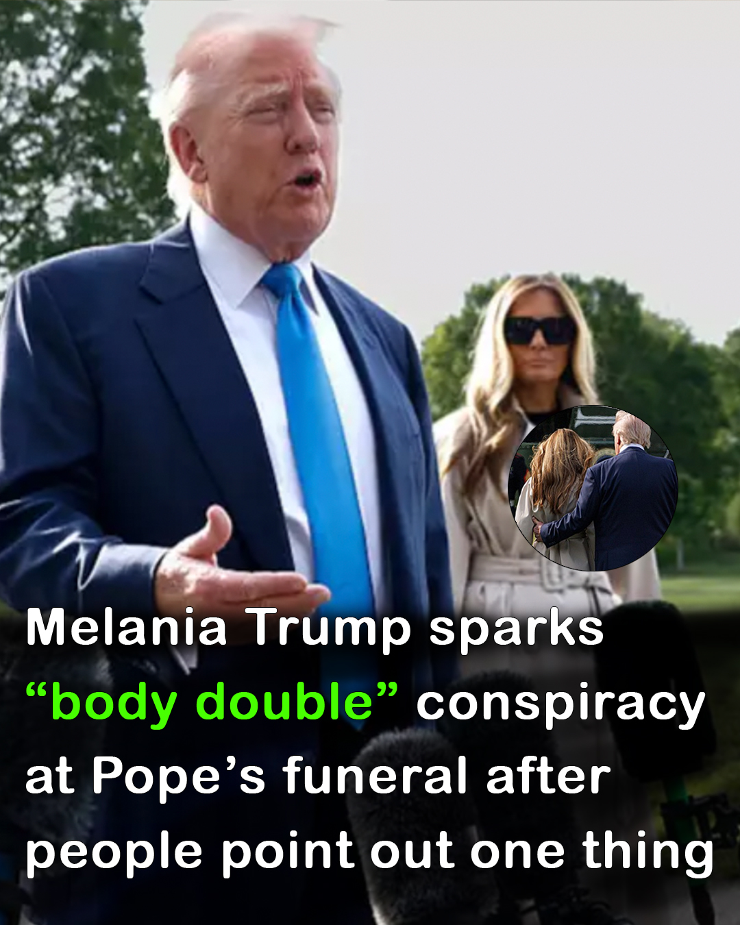 Read more about the article Melania Trump Sparks New Body Double Conspiracy at Pope’s Funeral