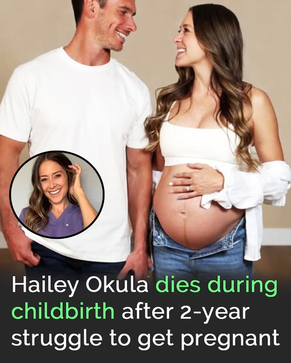 You are currently viewing Title: Hailey Okula Dies During Childbirth After Two-Year Struggle to Get Pregnant