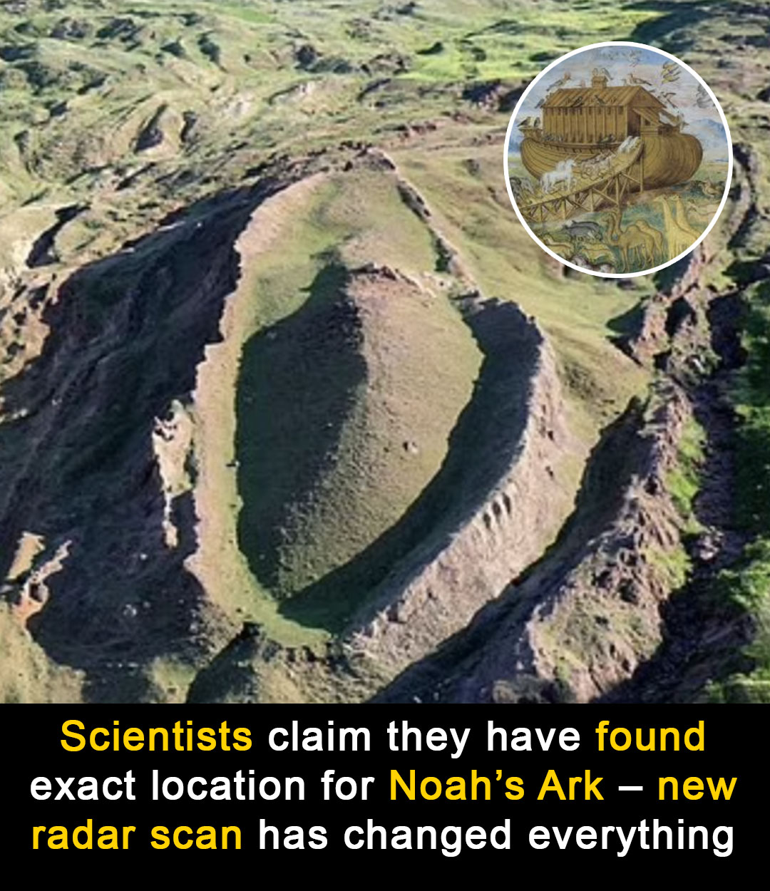 Read more about the article Researchers Say They May Have Found Noah’s Ark Using High-Tech Scans in Turkey