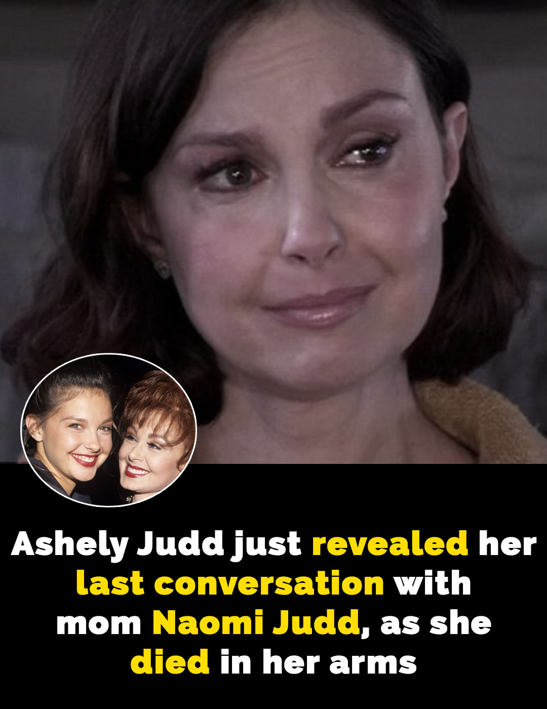Read more about the article Ashley Judd Reveals Final Words with Mom Naomi Judd: “It’s Okay to Let Go”