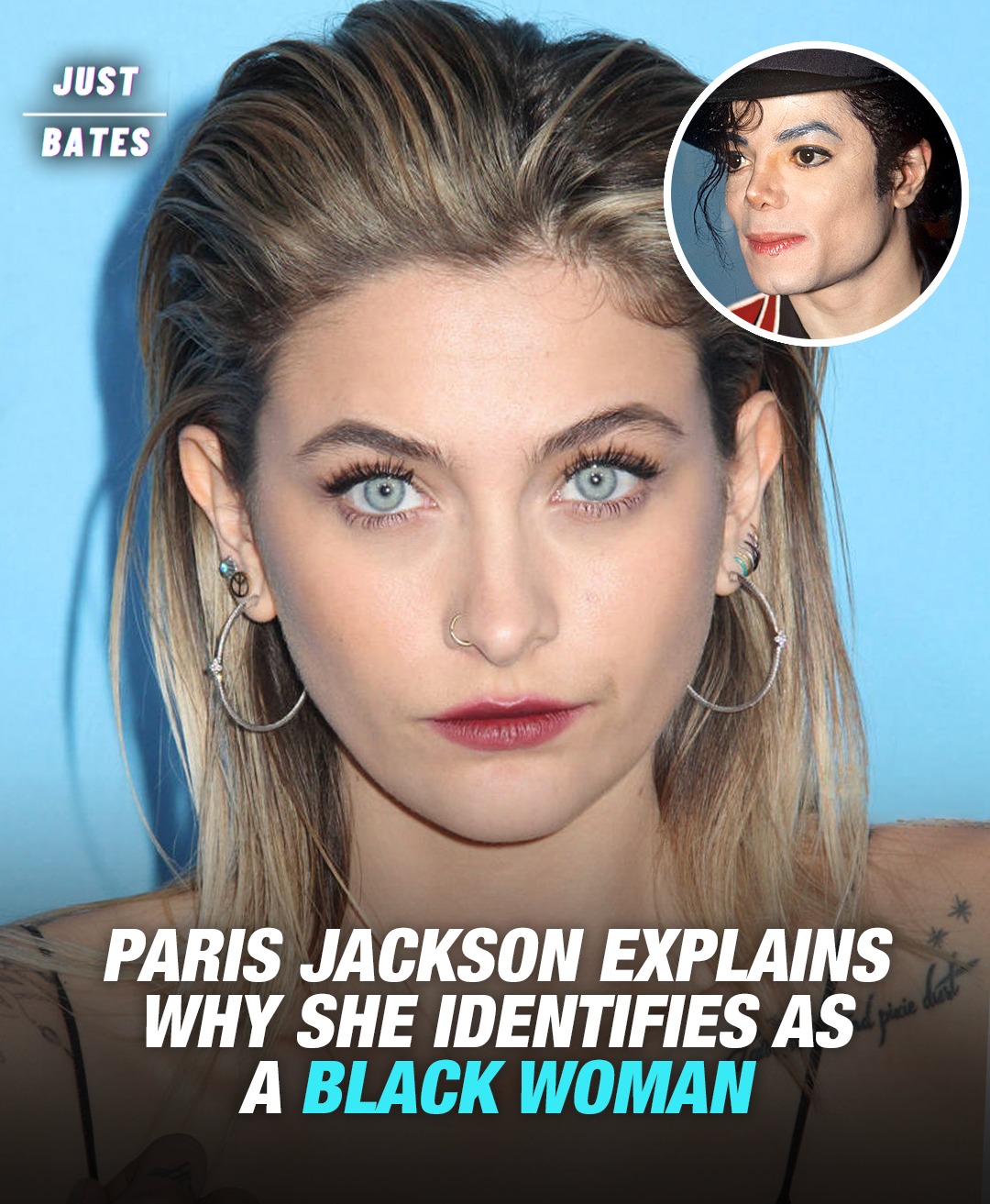 You are currently viewing Paris Jackson Explains Why She Identifies as a Black Woman