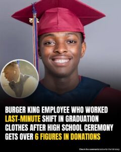 Read more about the article Teen Who Worked at Burger King After Graduation Inspires $230,000 in Donations for College Dreams