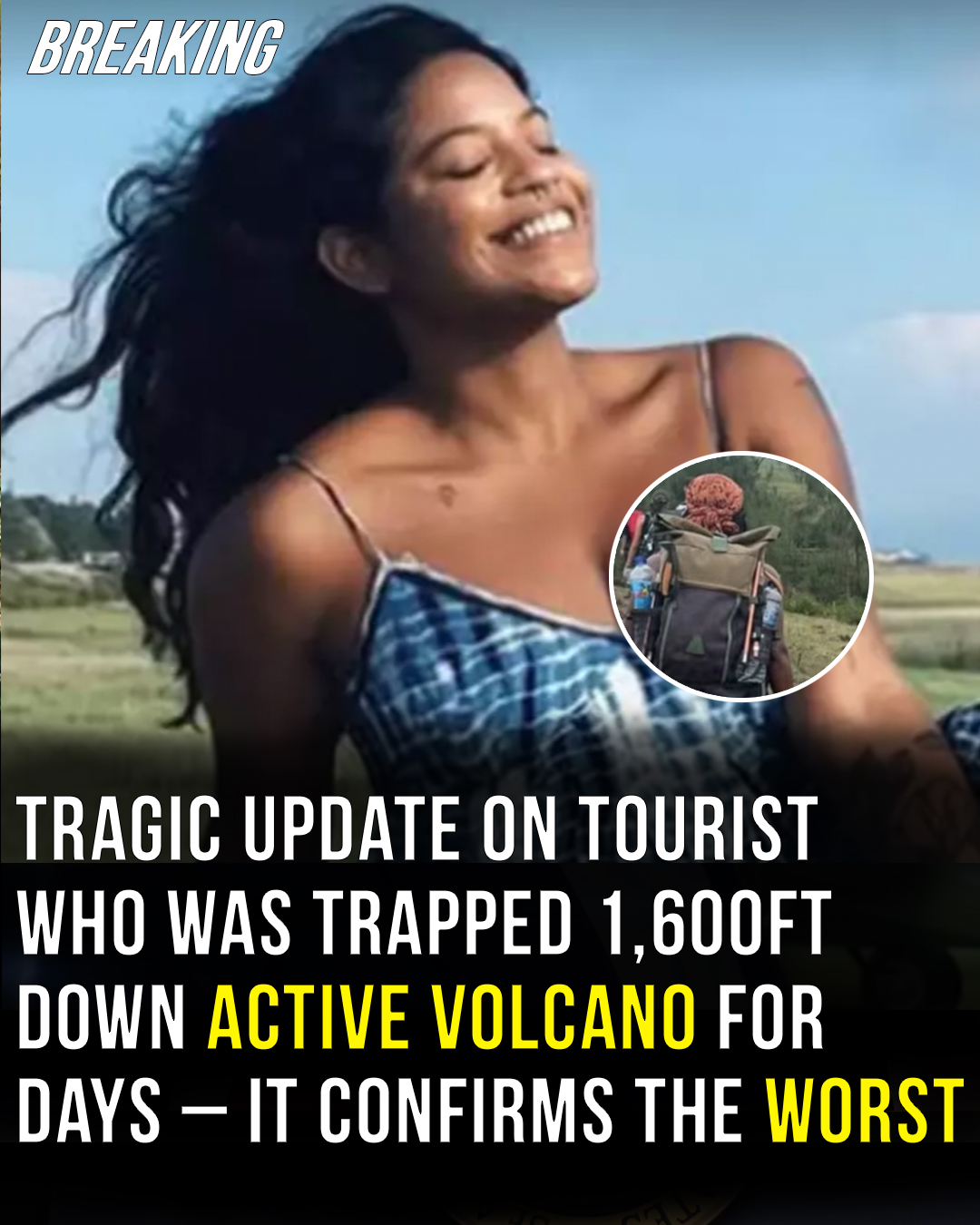 You are currently viewing Woman Trapped Inside Active Volcano Dies Before Rescue: Family Confirms