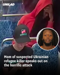 Read more about the article Mom of Suspected Ukrainian Refugee Killer Speaks Out, Blames Mental Health System for Tragic Attack
