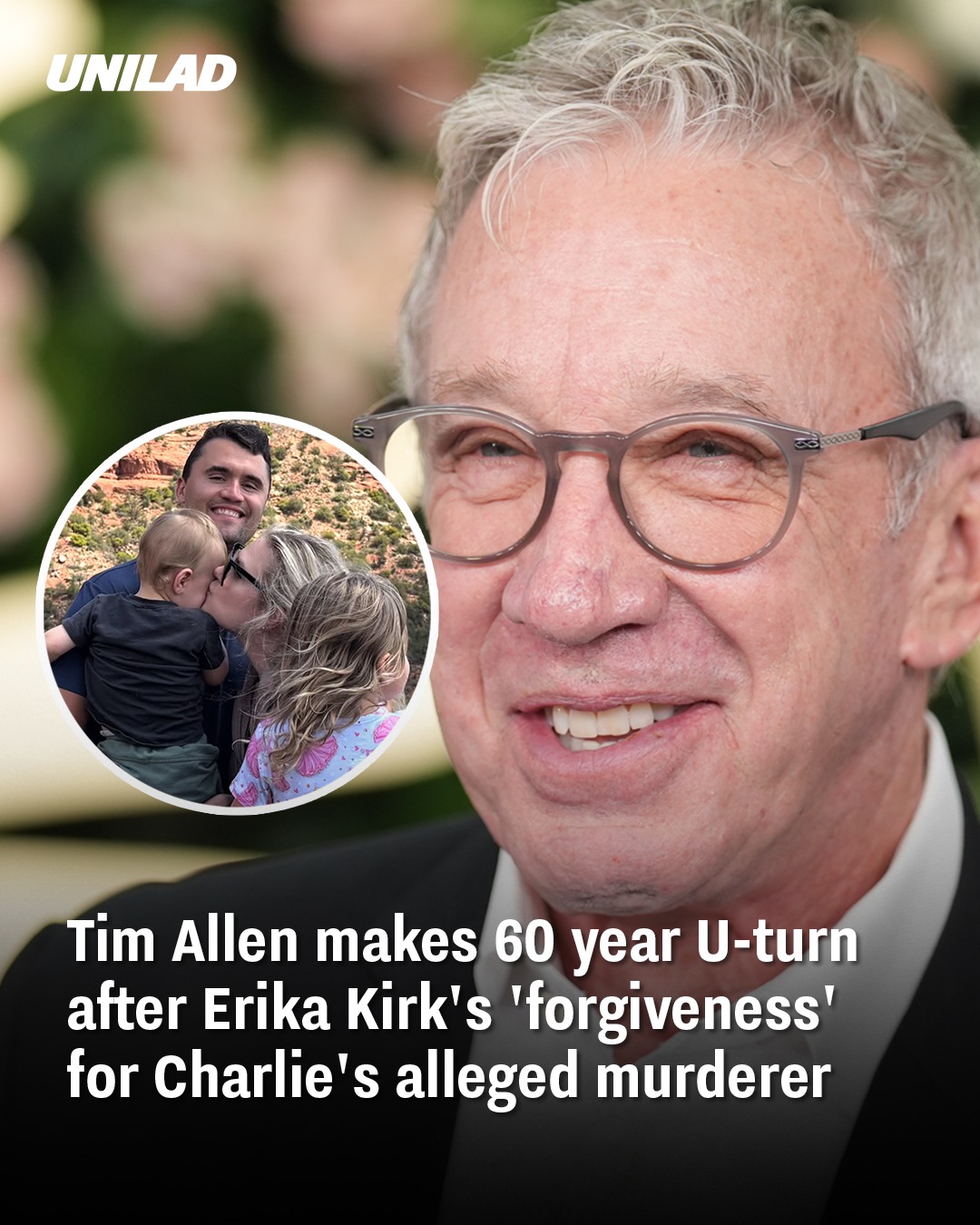 You are currently viewing Tim Allen Makes 60-Year U-Turn After Erika Kirk’s ‘Forgiveness’ for Charlie’s Alleged Murderer