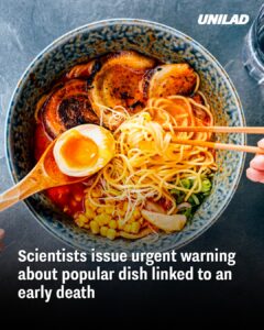 Read more about the article Scientists Warn Popular Dish Ramen Could Be Linked to Early Death