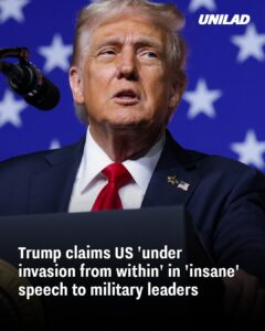 Read more about the article Trump Claims U.S. Is ‘Under Invasion From Within’ During Explosive Speech to Military Leaders