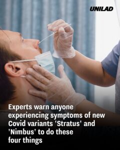 Read more about the article Experts Warn: Four Essential Steps If You Develop Symptoms of New Covid Variants ‘Stratus’ or ‘Nimbus’
