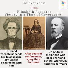You are currently viewing Elizabeth Packard: The Woman Whose Husband Locked Her in an Asylum for Speaking Her Mind